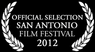 San Antonio Film Festival 2012