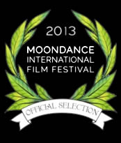 2013 Moondance International Film Festival