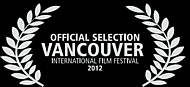 Vancouver Internatonal Film Festrival 2012